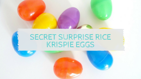 Secret Surprise Rice Krispie Eggs