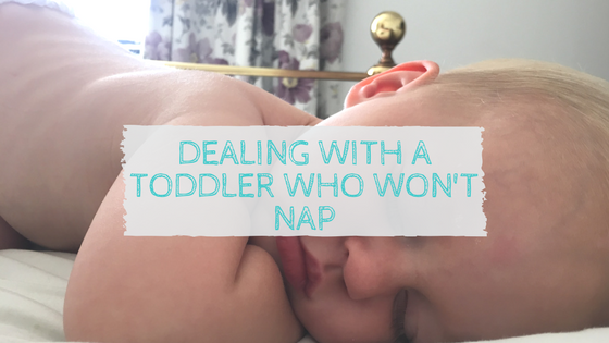 Dealing with a Toddler Who Won’t Nap